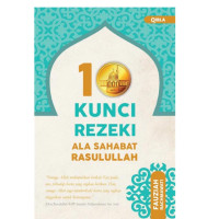 10 Kunci Rezeki Ala Sahabat Rasulullah
