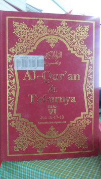 Al-Qur'an & Tafsirnya Jilid V1: Juz 16-17-18
