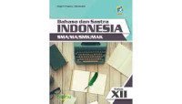 Membina Kompetensi Berbahasa dan Sastra Indonesia untuk SMU Kelas 11 semester 1