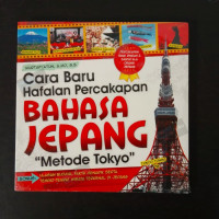 CARA BARU HAFALAN PERCAKAPAN BAHASA JEPANG METODE TOKYO