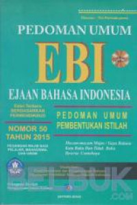 PEDOMAN UMUM EBI DAN PEDOMAN UMUM PEMBENTUKAN ISTILAH