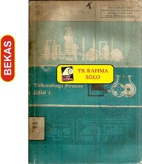 TEKNOLOGI PROSES JILID 1