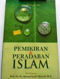 Pemikiran dan peradaban islam /