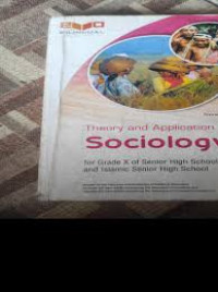 Theory and aplication of sociology, for grade XII senior high scool and islamic senior high scool/