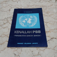 KENALLAH PBB (PERSERIKATAN BANGSA-BANGSA)