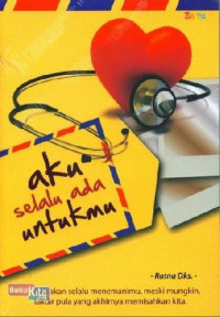 AKU SELALU ADA UNTUKMU