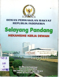 SELAYANG PANDANG MEKANISME KERJA DEWAN