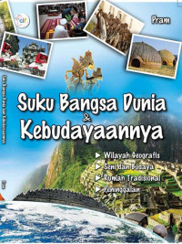 SUKU BANGSA DUNIA & KEBUDAYAANNYA