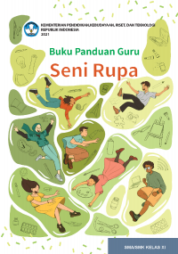 E-BOOK Buku Panduan GuruKelas XI Seni Rupa