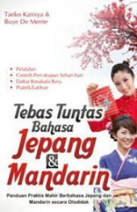 TEBAS TUNTAS BAHASA JEPANG & MANDARIN