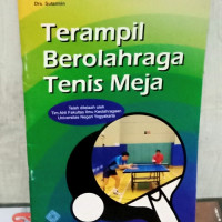 Terampil Berolahraga Tenis Meja /