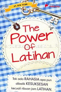 The power of latihan
