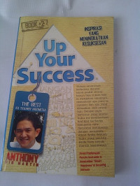 Up your Success : Inspirasi yang meningkatkan kesuksesan