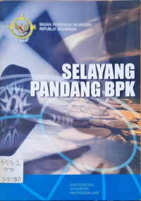 SELAYANG PANDANG BPK