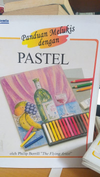 Panduan Melukis dengan PASTEL
