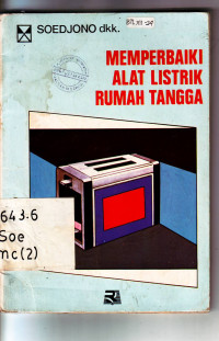 Memperbaiki alat listrik rumah tangga /