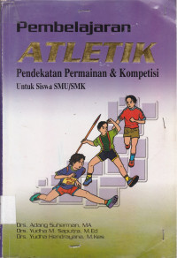 Seri Olah Raga ATLETIK
Lari. Lompat. Lempar