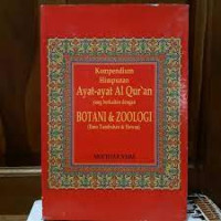 Kompendium Himpunan Ayat-Ayat Al-Qur'an yang Berkaitan Botani & Zoologi