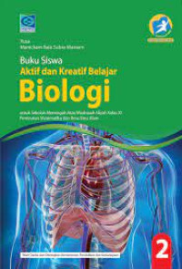 Aktif dan  Kreatif Belajar Biologi 2 kelas X1