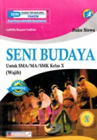Buku siswa Seni Budaya untuk SMA/MA/SMK  Kelas X (Wajib)