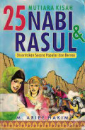 Mutiara kisah 25 nabi dan rasul /