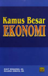 Kamus besar ekonomi