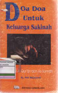 Doa doa Untuk Keluarga Sakinah Menurut Al-Qur'an dan As-Sunnah