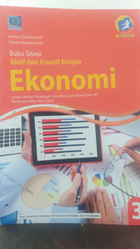 Aktif dan Kreatif Belajar Ekonomi kelas X11  ( 3 )