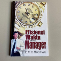 Efisiensi waktu untuk manager, R. Alec Mackenzie