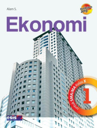 Ekonomi Untuk SMA\MA Kelas X 1