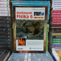 Ensiklopedi Fisika 6: Magnet dan Listrik