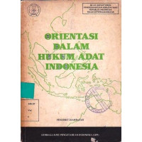 Orientasi Dalam Hukum Adat Indonesia