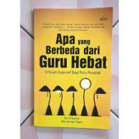 Apa Yang Berbeda dari Guru Hebat