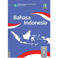 BAHASA INDONESIA KELAS X