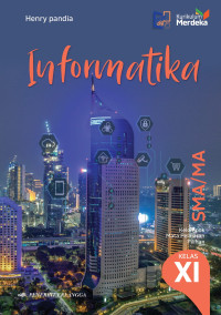 Informatika Kelompok Mata Pelajaran Pilihan  SMA/MA Kelas XI