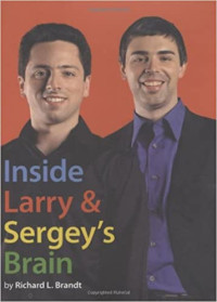 INSIDE LARRY & SERGEY'S BRAIN