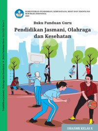 Agus Mahendra
Pendidikan Jasmani, Olahraga, dan Kesehatan SMA Kelas X