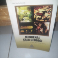 Mengenal Kala Geologi