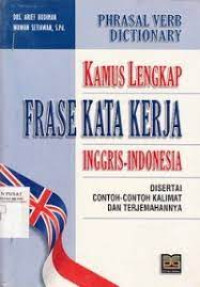 kamus lengkap frase kata kerja inggris-indonesia disertai contoh-contoh kalimat dan terjemahannya