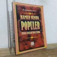 Kamus sunda populer jeung istilah basa sunda /