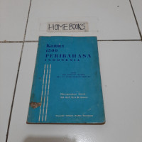 Kamus 1500 Peribahasa Indonesia