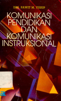 Komunikasi Pendidikan Dan Komunikasi Intruksional