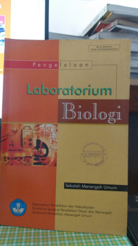 Pengelolaan Laboratorium Biologi