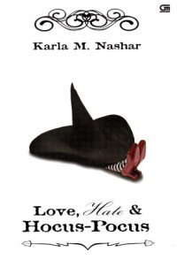 LOVE HATE & HOCUS-POCUS