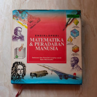 Ensiklopedi   Matematika & Peradaban Manusia