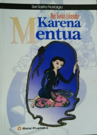 KARENA MENTUA
