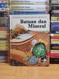 PUSTAKA PENGETAHUAN MODERN: Batuan Dan Mineral