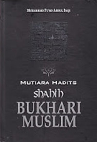 Mutiara Hadits  Shahih Bukhari Muslim