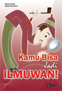 KAMU BISA MENJADI ILMUAN