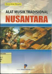 Alat musik tradisional Nusantara :Alat musik /